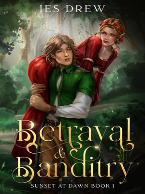 cover image of Betrayal & Banditry